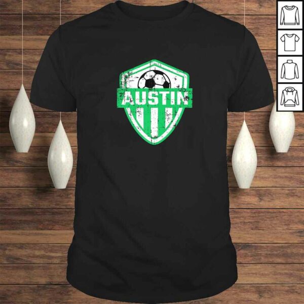 Funny Austin Soccer Jersey Style United Football Fan FC TShirt