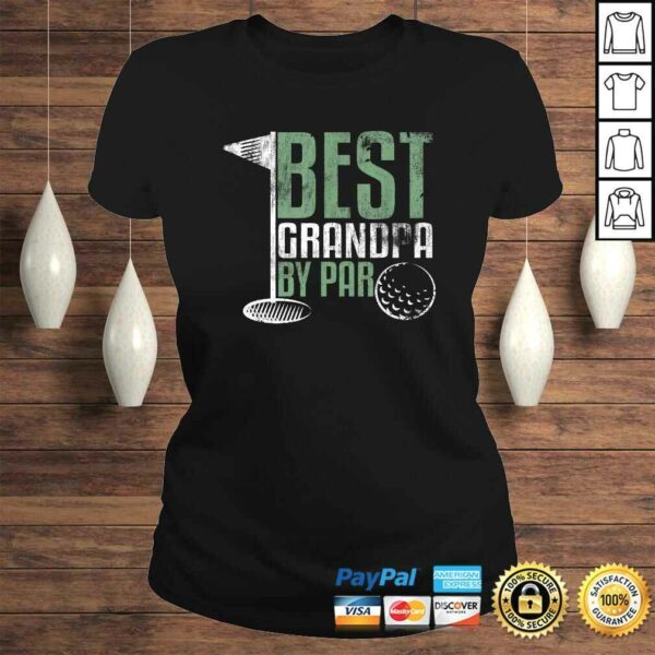 Funny Best Grandpa By Par Father’s Day Golf Grandad Golfing Gift TShirt