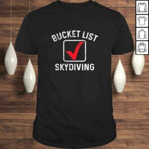 Funny Bucket List Skydiving Sky Diver Extreme Jumping Parachuting V Neck T Shirt 1