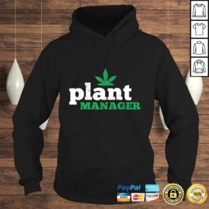 Funny Cannabis Shirt THC Weed Pot 420 Plant Manager Shirt 3 Funny Cannabis Shirt THC Weed Pot 420 Plant Manager Shirt 4