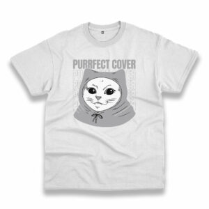 Funny Cat Purrfect Cover Trendy Casual T Shirt Funny Cat Purrfect Cover Trendy Casual T Shirt