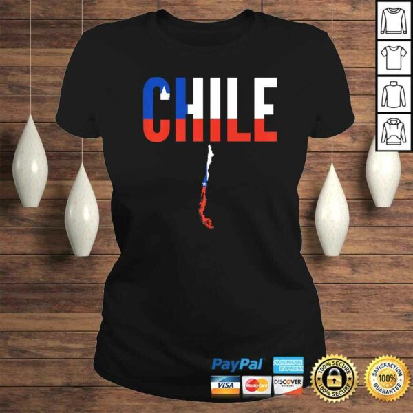 Funny Chilean Gift – Chile Country Map Flag Shirt