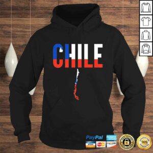 Funny Chilean Gift - Chile Country Map Flag Shirt 3 Funny Chilean Gift Chile Country Map Flag Shirt 4