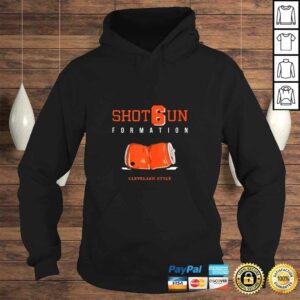 Funny Cleveland Shot Gun Formation TShirt 3 Funny Cleveland Shot Gun Formation TShirt 4