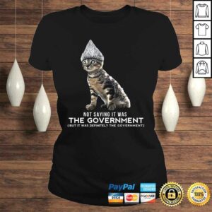 Funny Conspiracy Cat Tin Foil Hat GovernmenShirt Gift Men 2 Funny Conspiracy Cat Tin Foil Hat GovernmenShirt Gift Men 3