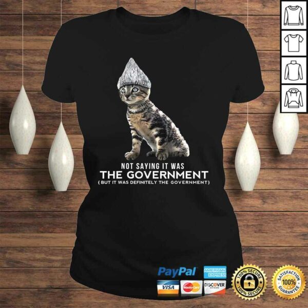 Funny Conspiracy Cat Tin Foil Hat GovernmenShirt Gift Men