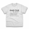 Funny Dad Tax Definition Vintage Tshirt