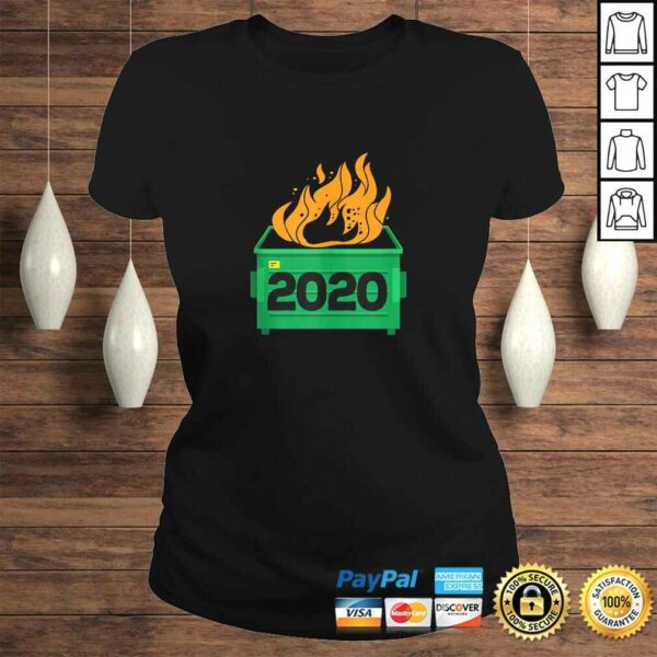 Funny Dumpster Fire 2020 Sucks Funny Trash Garbage Fire Worst Year TShirt