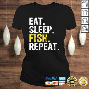 Funny Eat Sleep Fish Repeat Shirt 2 Funny Eat Sleep Fish Repeat Shirt 3