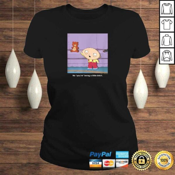 Funny Family Guy Stewie You Are Shirt