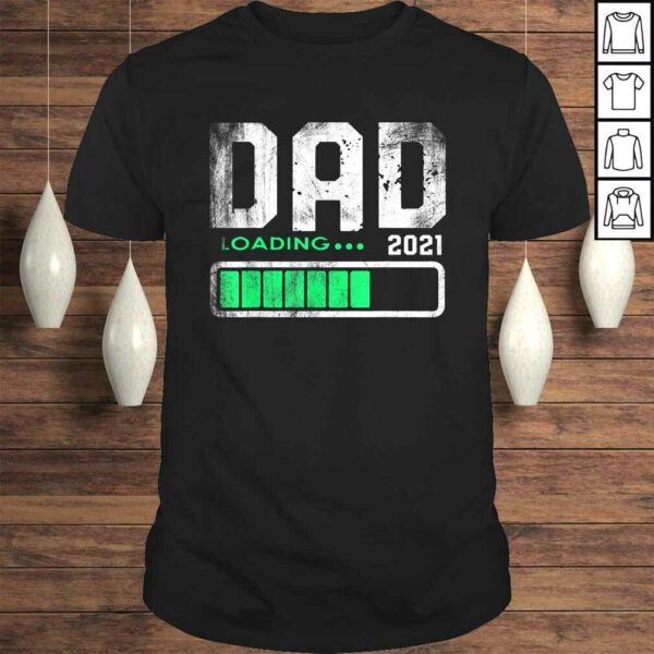 Funny Father’s Day Mens Dad Est 2021 Loading Future New Daddy Baby TShirt