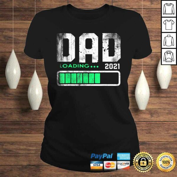 Funny Father’s Day Mens Dad Est 2021 Loading Future New Daddy Baby TShirt