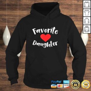 Funny Favorite Daughter TShirt 4