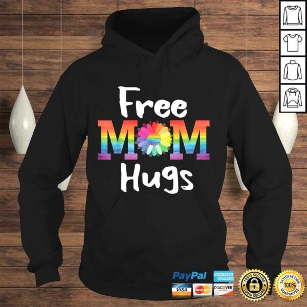 Funny Free Mom Hugs Shirt LGBT Pride Parades Daisy Flower T-shirt