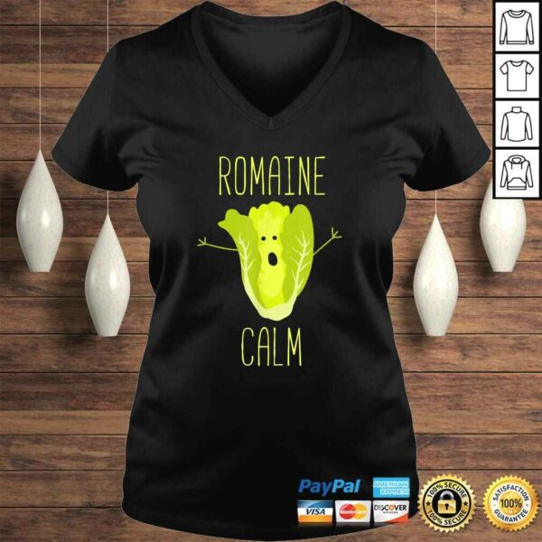 Funny Gardening Pun Romaine Calm Gardener TShirt