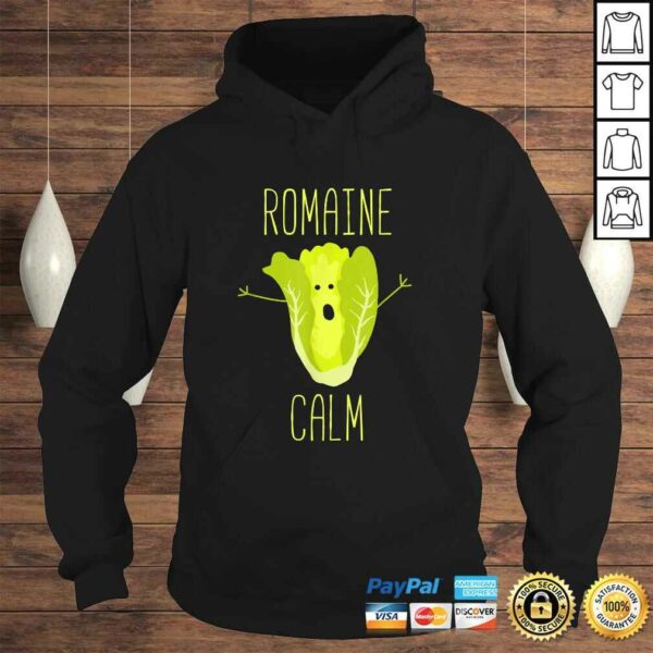 Funny Gardening Pun Romaine Calm Gardener TShirt