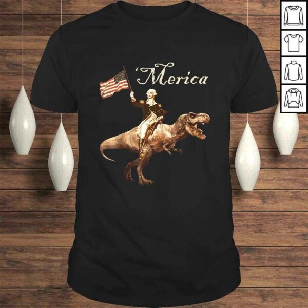 Funny George Washington Riding a Tyrannosaurus Rex Merica TShirt