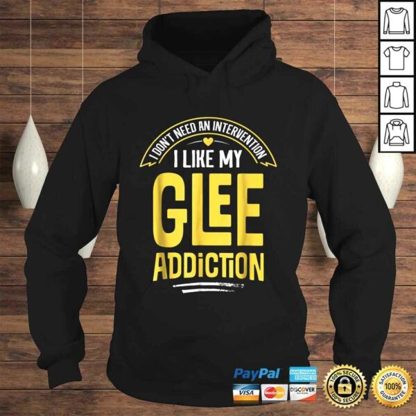 Funny Glee Shirt – I Like My Addiction