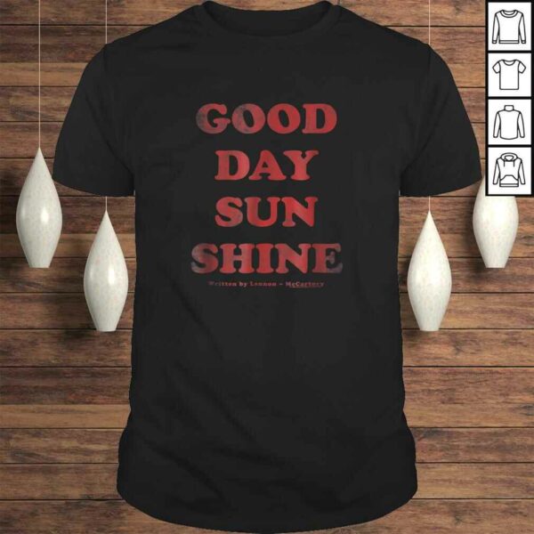 Funny Good Day Sunshine Shirt