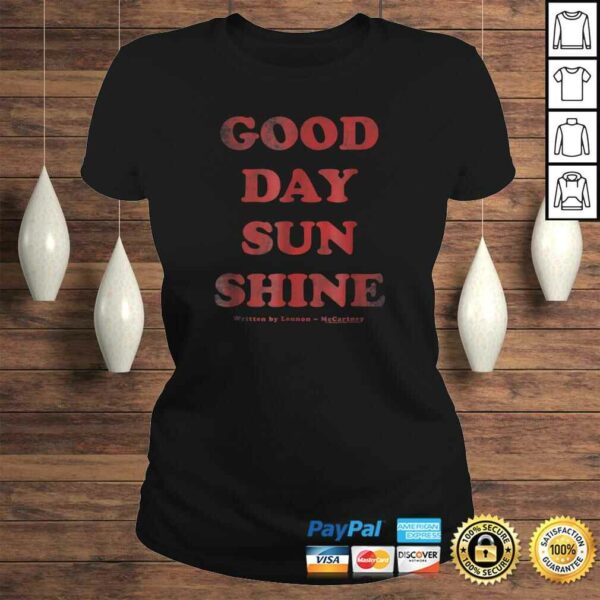 Funny Good Day Sunshine Shirt