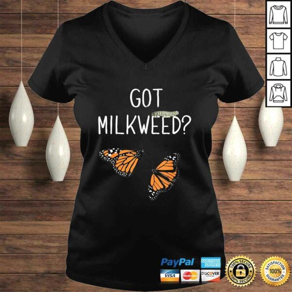 Funny Got Milkweed Monarch Butterfly Butterflies Gift Top