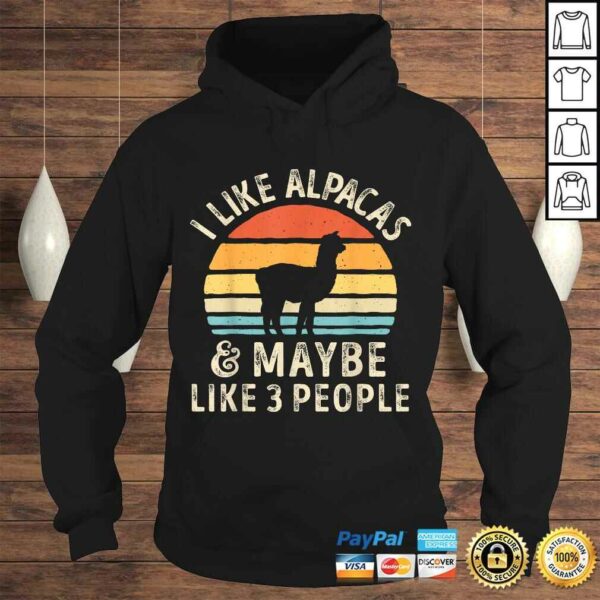 Funny I Like Alpacas And Maybe Like 3 People Alpaca Lover Gift Top