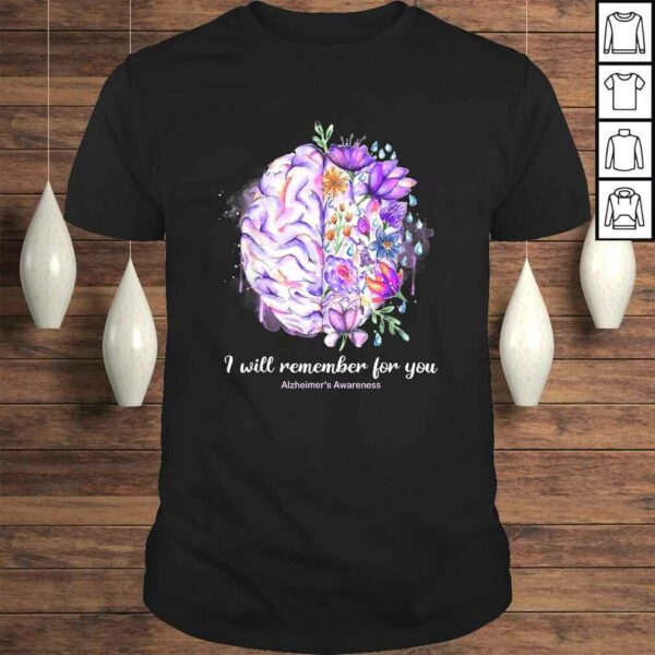 Funny I Will Remember For You Brain Alzheimer’s Awareness Shirt