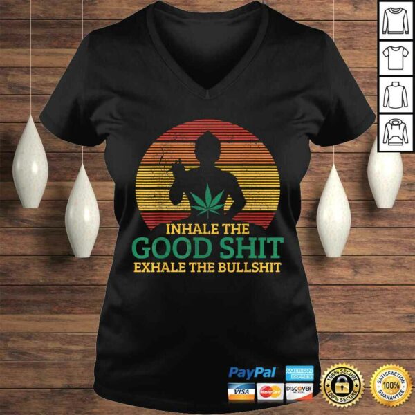 Funny Inhale The Good Shit Exhale Bullshit Buddha Cannabis Weed TShirt