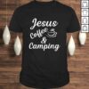 Funny Jesus coffe camping Shirt