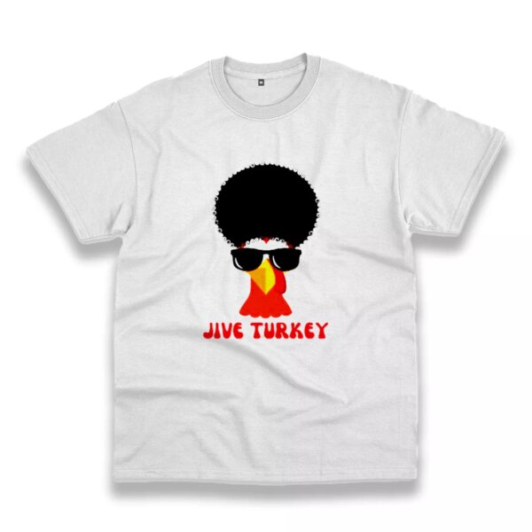 Funny Jive Turkey Hair Thanksgiving Vintage T Shirt