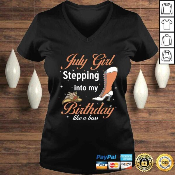 Funny July Cowboy Girl Stepping Into My Birthday Like A Boss V-Neck T-Shirt