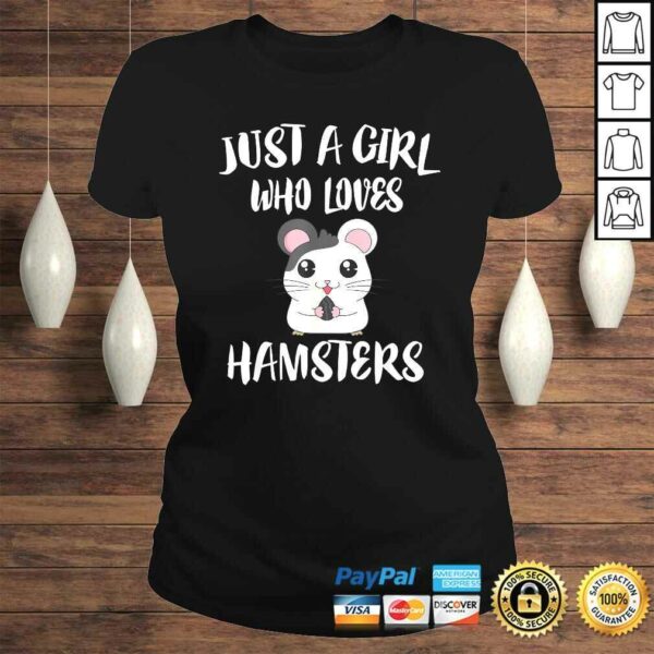 Funny Just A Girl Who Loves Hamsters Animal Shirt