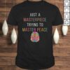 Funny Just A Masterpiece Mental Health Awareness Green Stigma TShirt