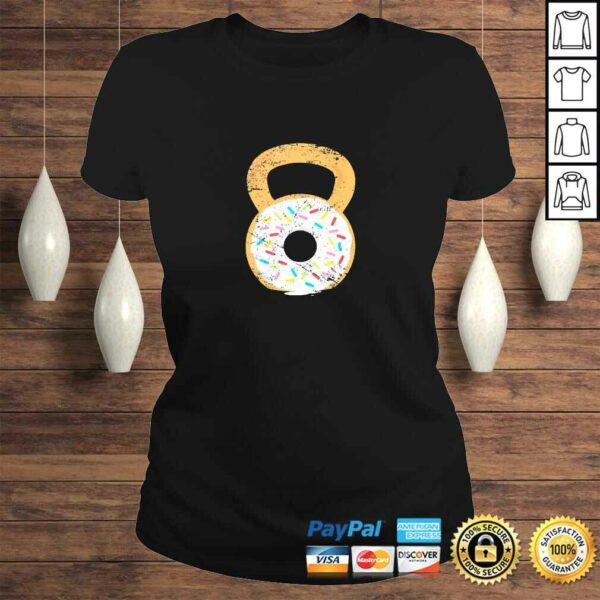 Funny Kettlebell Donut, Funny Doughnut Fitness Joke Gift TShirt Gift