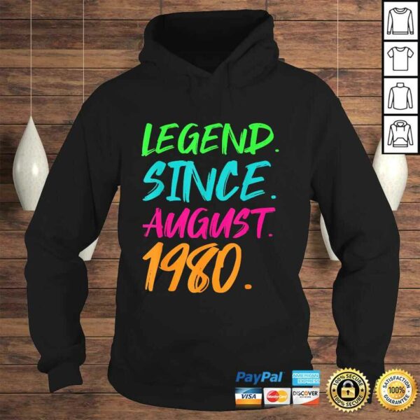 Funny Legend Since August 1980 Men Women Bday Gifts 40th Birthday Tee Shirt