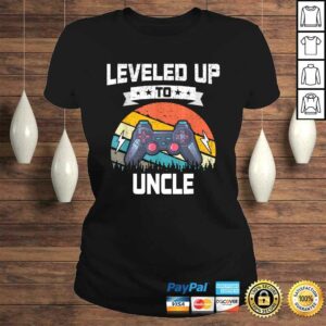 Funny Leveled up to Uncle Funny Video Gamer Gaming Gift TShirt 2 Funny Leveled up to Uncle Funny Video Gamer Gaming Gift TShirt 3