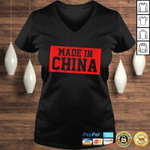 Funny Made In China Shirt Born In Shirt Gift Tee