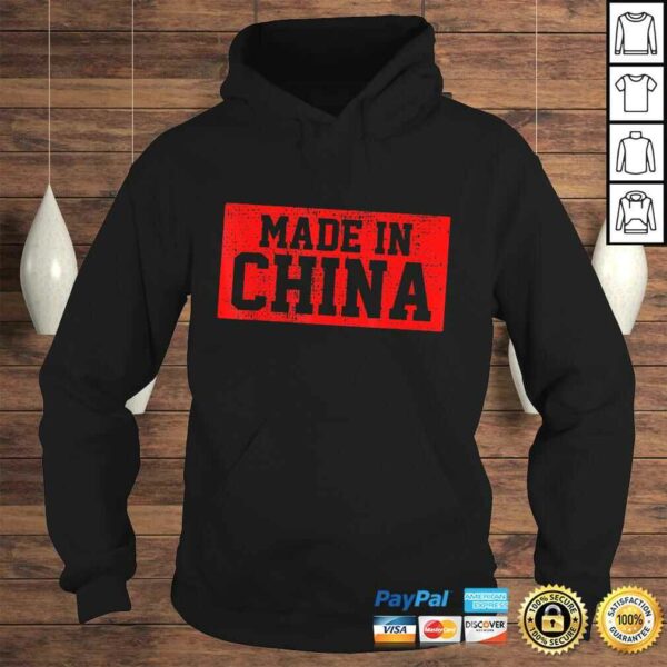Funny Made In China Shirt Born In Shirt Gift Tee