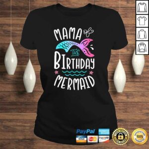 Funny Mama Of The Birthday Mermaid Gifts Women Family Matching Shirt 3
