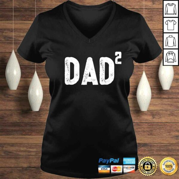 Funny Mens Dad to be of 2 kids – 2nd power squared Gift Top