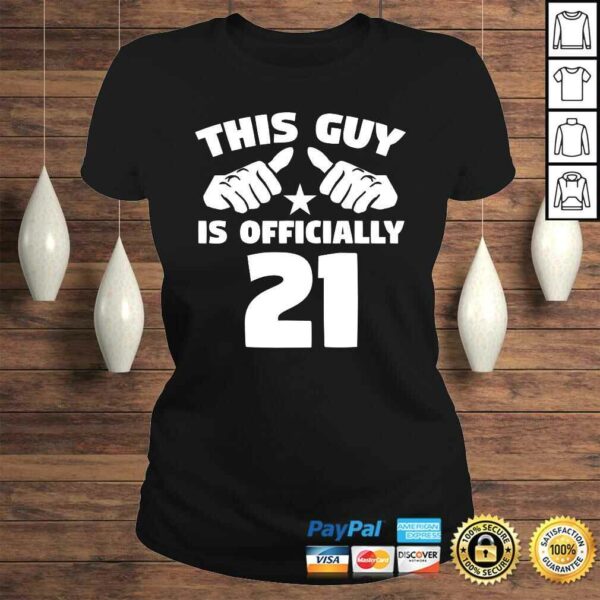 Funny Mens This Guy Is Officially 21 Years Old 21st Birthday Shirt