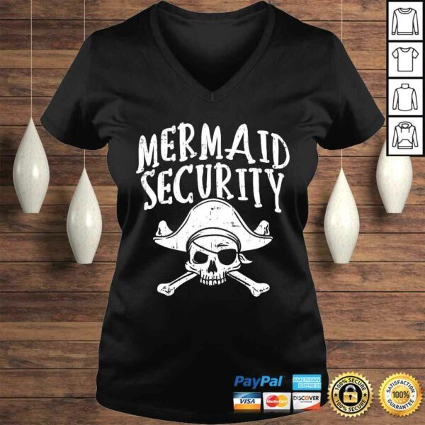 Funny Mermaid Security Pirate Matching Family Party Dad Brother T-shirt