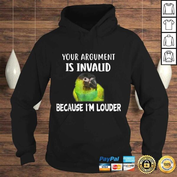 Funny Nanday Conure Shirt, I Am Louder Conure TShirt Gift