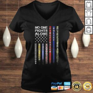 Funny No One Fights Alone Proud Job TShirt