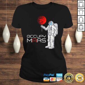 Funny Occupy Mars Astronaut Shirt Kids, Boys, Men Gift Top 2 Funny Occupy Mars Astronaut Shirt Kids Boys Men Gift Top 3