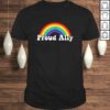 Funny Proud Ally Pride Shirt Gay LGBT Day Month Parade Rainbow TShirt