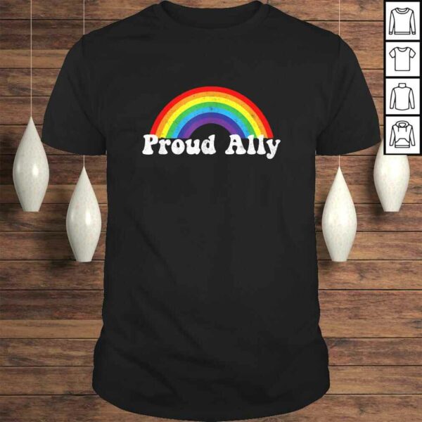 Funny Proud Ally Pride Shirt Gay LGBT Day Month Parade Rainbow TShirt