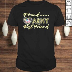 Funny Proud Army Best Friend – US Flag Dog Tag Heart Military T-shirt