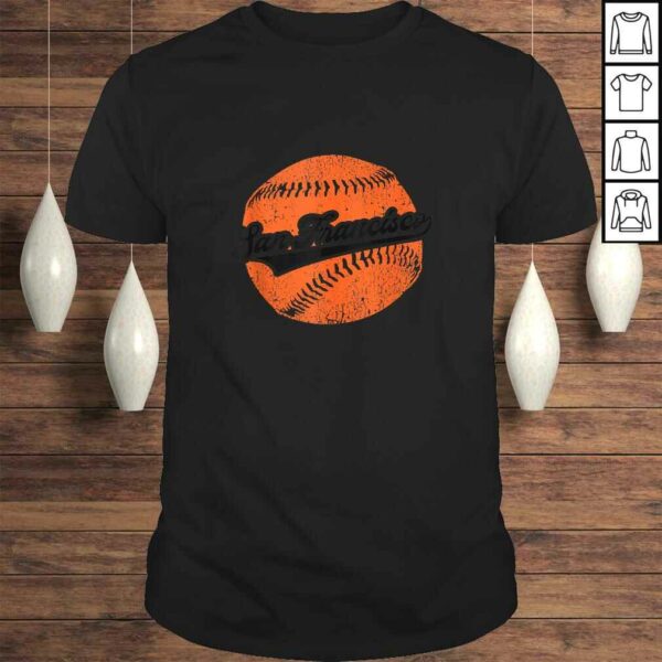 Funny San Francisco Baseball  Vintage California SF Baseball Gift Shirt