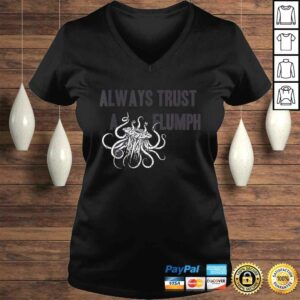 Funny Shirt Flumph Always Trust a Flumph Dungeons Gaming